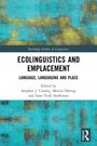 "Ecolinguistics and Emplacement: Language, Languaging and Place" mit gemusterten türkis-goldenen Hintergrund.