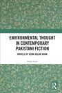 Sonia Irum: Environmental Thought in Contemporary Pakistani Fiction, Buch