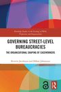 Hakan Johansson: Governing Street-Level Bureaucracies, Buch