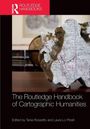 Text: "The Routledge Handbook of Cartographic Humanities," bearbeitet von Tania Rossetto und Laura Lo Presti. Oben Logo.