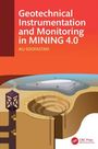 Geotechnical Instrumentation and Monitoring in MINING 4.0, Ali Soofastaei. Illustration eines Bergbauareals und Geräten.