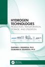 "HYDROGEN TECHNOLOGIES; PRODUCTION, TRANSPORTATION, STORAGE, AND UTILIZATION" oben, Autoren darunter. Illustration: Wasserstoffprozess. Logo unten.