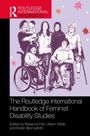The Routledge International Handbook of Feminist Disability Studies, Buch