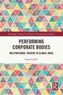 Sarah Saddler: Performing Corporate Bodies, Buch