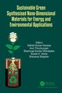 Sustainable Green Synthesised Nano-Dimensional Materials for Energy and Environmental Applications, Buch