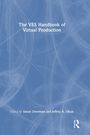 : The VES Handbook of Virtual Production, Buch