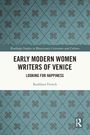 Kathleen French: Early Modern Women Writers of Venice, Buch
