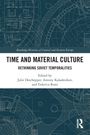 Buchtitel: "Time and Material Culture: Rethinking Soviet Temporalities". Herausgeber: Julie Deschepper, Antony Kalashnikov, Federica Rossi. Hintergrund: Technische Zeichnungen, blau.