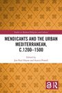 Mendicants and the Urban Mediterranean, c.1200-1500, Buch