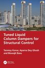„Tuned Liquid Column Dampers for Structural Control“, Autoren: Tanmoy Konar, Aparna Dey Ghosh, Biswajit Basu. Hochhäuser.