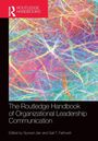 The Routledge Handbook of Organizational Leadership Communication, Buch