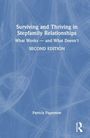 "Surviving and Thriving in Stepfamily Relationships: What Works—and What Doesn't. Second Edition. Patricia Papernow." Logo unten rechts. Hintergrund in verschiedenen Blautönen mit abstrakten Linien.