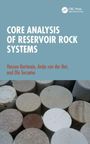 "CORE ANALYSIS OF RESERVOIR ROCK SYSTEMS" von Hassan Karimaie, Antje van der Net, und Ole Torsæter. Foto von Bohrkernen.