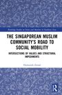 Humairah Zainal: The Singaporean Muslim Community's Road to Social Mobility, Buch