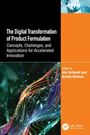The Digital Transformation of Product Formulation, Buch