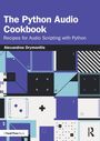 Alexandros Drymonitis: The Python Audio Cookbook, Buch