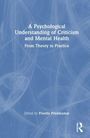A Psychological Understanding of Criticism and Mental Health, Buch