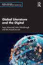 Tegan Schetrumpf: Global Literature and the Digital, Buch