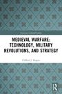 Clifford J. Rogers: Medieval Warfare, Buch