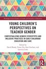 Young Children's Perspectives on Teacher Gender, Buch