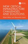 Alessandro Lazari: New Critical Infrastructure Challenges and Solutions, Buch