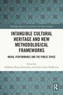 "Buchcover mit geometrischem Blumenmuster auf blauem Grund, Titel: 'Intangible Cultural Heritage and New Methodological Frameworks'."