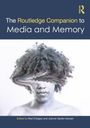 The Routledge Companion to Media and Memory, Buch