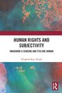 Elisabeth Roy-Trudel: Human Rights and Subjectivity, Buch