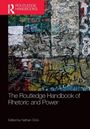 The Routledge Handbook of Rhetoric and Power, Buch
