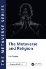"The Metaverse Series" steht vertikal links, "The Metaverse and Religion" groß in der Mitte, Autor: Eric Trozzo. Silhouette betender Person.