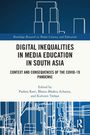 Digital Inequalities in Media Education in South Asia, Buch