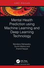 Text: "Mental Health Prediction using Machine Learning and Deep Learning Technology" von Bandana Mahapatra et al. Oben ein farbiges, abstraktes Muster.
