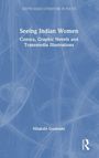 Nilakshi Goswami: Seeing Indian Women, Buch