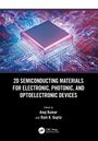 2D Semiconducting Materials for Electronic, Photonic, and Optoelectronic Devices, Buch