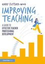 Harry Fletcher-Wood: Improving Teaching, Buch