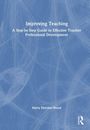 Harry Fletcher-Wood: Improving Teaching, Buch