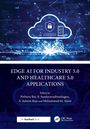 Buchtitel: "EDGE AI FOR INDUSTRY 5.0 AND HEALTHCARE 5.0 APPLICATIONS", Herausgeber: Pethuru Raj et al., Logo: CRC Press.