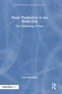 Yanto Browning: Music Production in the Music City, Buch