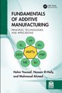 Helmi Youssef: Fundamentals of Additive Manufacturing, Buch