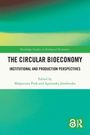 "The Circular Bioeconomy", institutionelle und produktive Perspektiven, von M. Pink und A. Józefowska, grün-blauer Hintergrund.