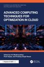 Advanced Computing Techniques for Optimization in Cloud, Buch
