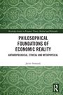 Javier Aranzadi: Philosophical Foundations of Economic Reality, Buch