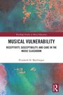 Elizabeth H. MacGregor: Musical Vulnerability, Buch