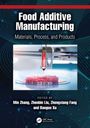 Food Additive Manufacturing, Buch