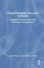 Angelo Benozzo: Doing Qualitative Research Critically, Buch