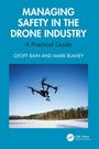 Titel: „Managing Safety in the Drone Industry“. Darunter fliegt eine Drohne über eine Schneelandschaft vor einem Wald.