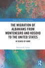 Titel: "The Migration of Albanians from Montenegro and Kosovo to the United States: In Search of Home". Autor: Klement R. Camaj. Hintergrund: Farbig abstrakt. Logo unten rechts.