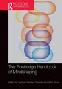 "The Routledge Handbook of Mindshaping." Herausgegeben von Tadeusz Wiesław Zawidzki und Rémi Tison. Illustration: Farbige, überlappende Kreise.