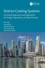 "District Cooling Systems: A Practical Approach and Application for Design, Operations, and Best Practice." Skyline einer Stadt.