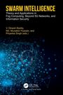 „Swarm Intelligence“ in Gelb. Theorie und Anwendungen in Nebelcomputing, jenseits von 5G-Netzen, Informationssicherheit.